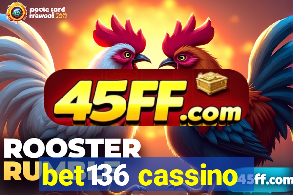 bet136 cassino